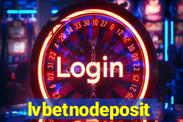 lvbetnodeposit