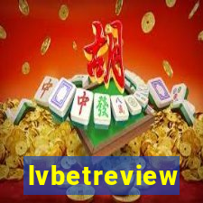 lvbetreview