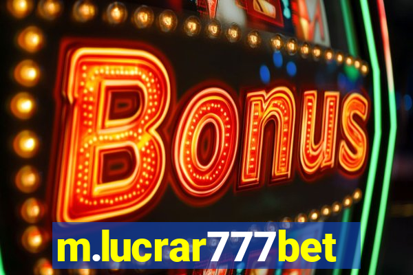 m.lucrar777bet