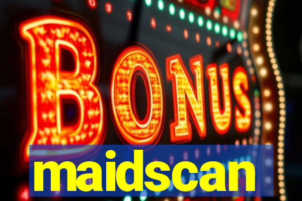 maidscan