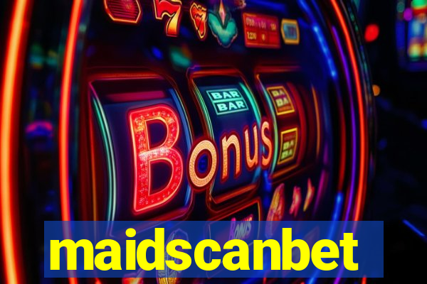 maidscanbet