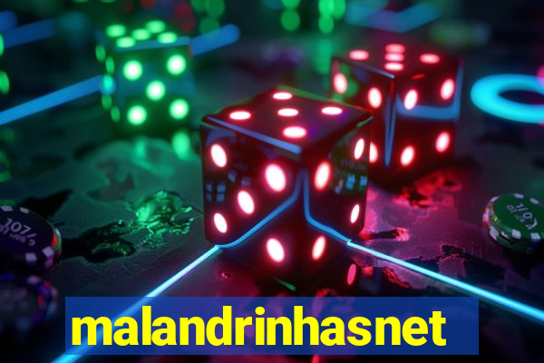 malandrinhasnet