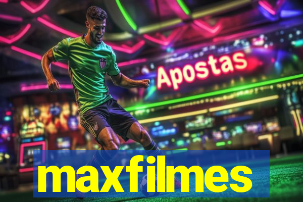 maxfilmes