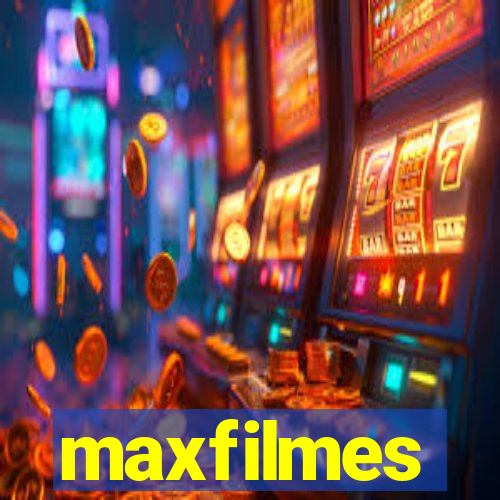 maxfilmes