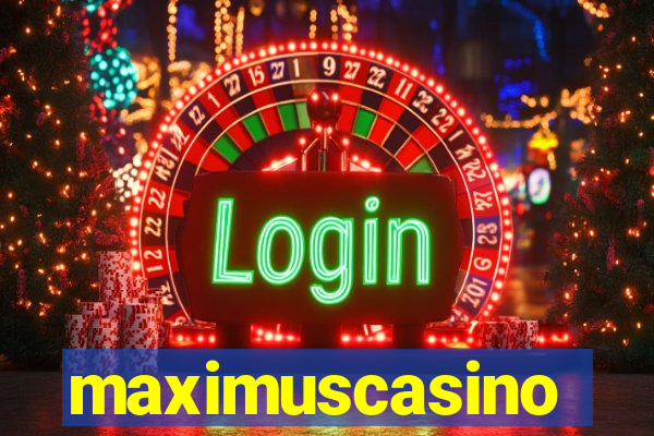 maximuscasino