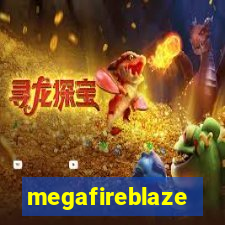 megafireblaze