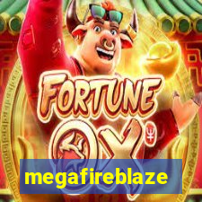 megafireblaze