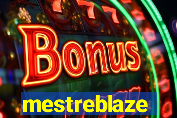 mestreblaze