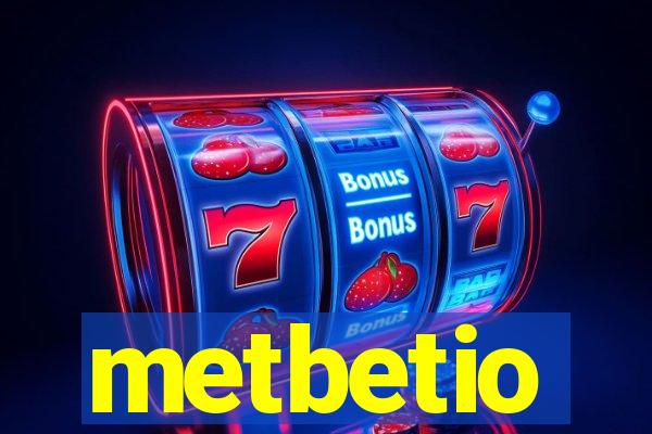 metbetio