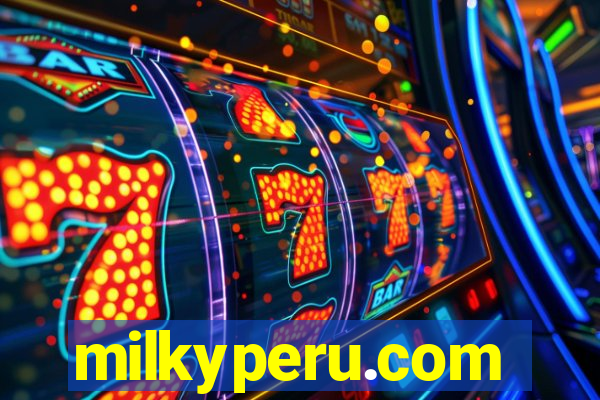 milkyperu.com