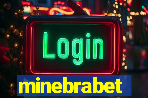 minebrabet