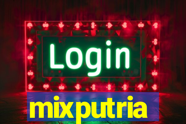 mixputria