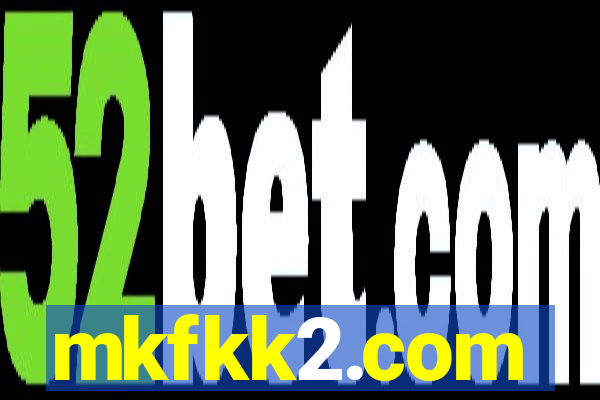 mkfkk2.com