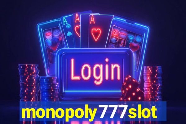 monopoly777slots.com