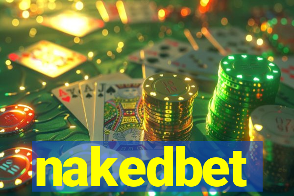 nakedbet