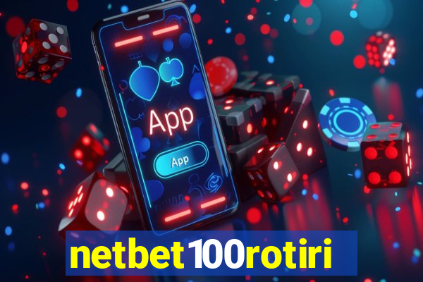 netbet100rotiri