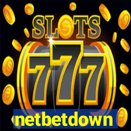 netbetdown