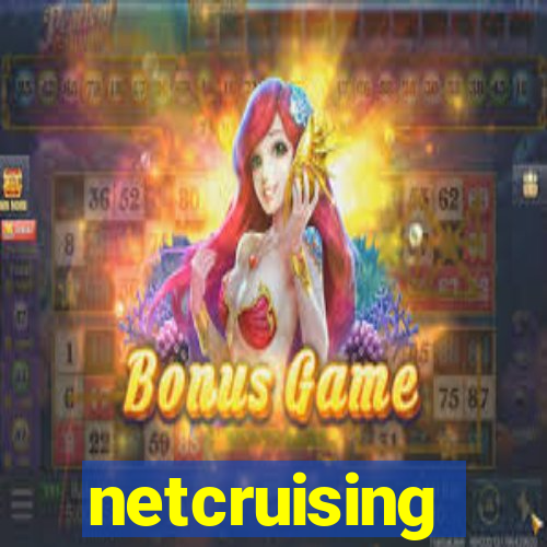 netcruising