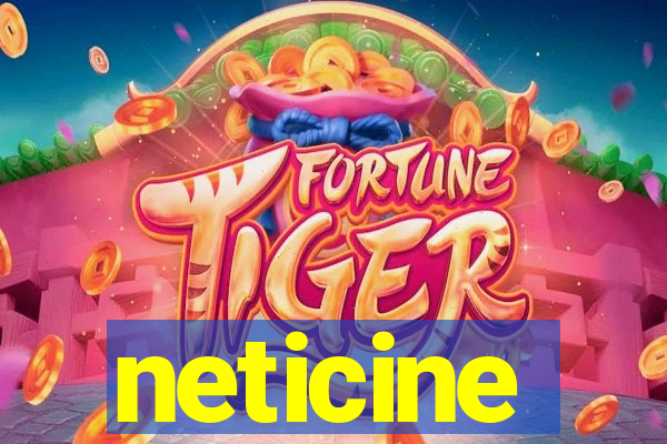 neticine