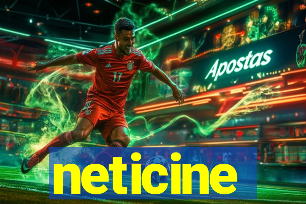 neticine