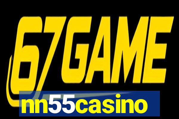 nn55casino