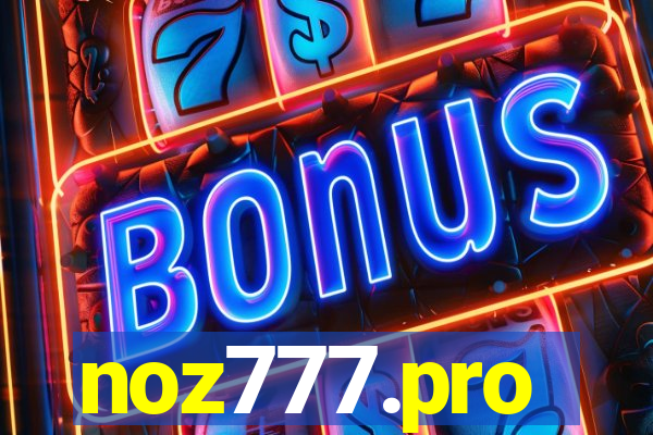 noz777.pro