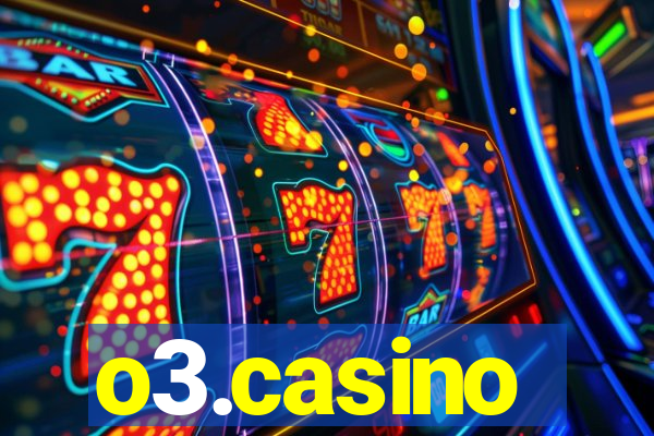 o3.casino