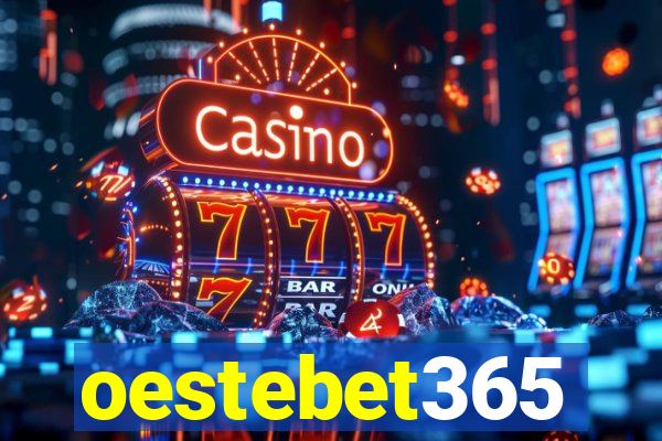 oestebet365