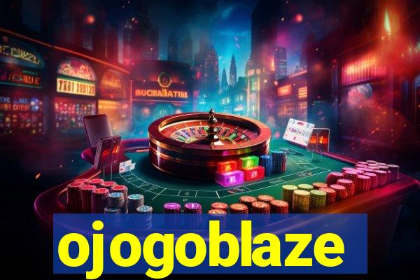 ojogoblaze