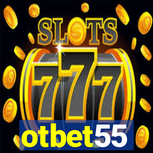 otbet55