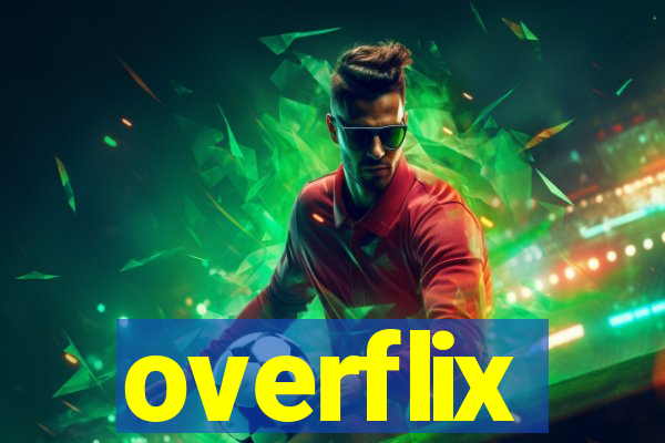 overflix