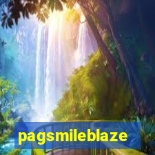 pagsmileblaze