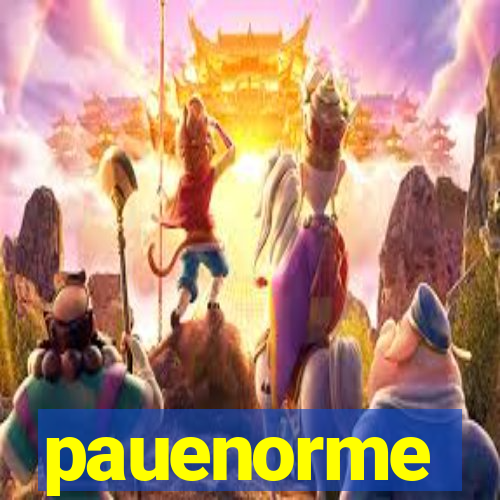 pauenorme