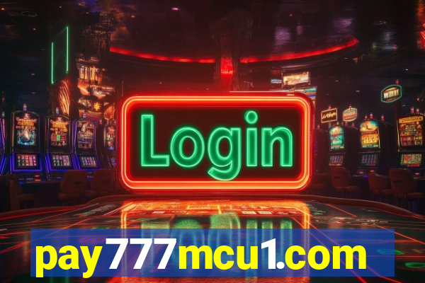 pay777mcu1.com