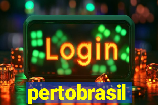 pertobrasil