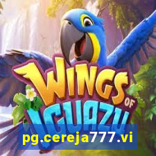 pg.cereja777.vip