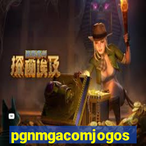 pgnmgacomjogos