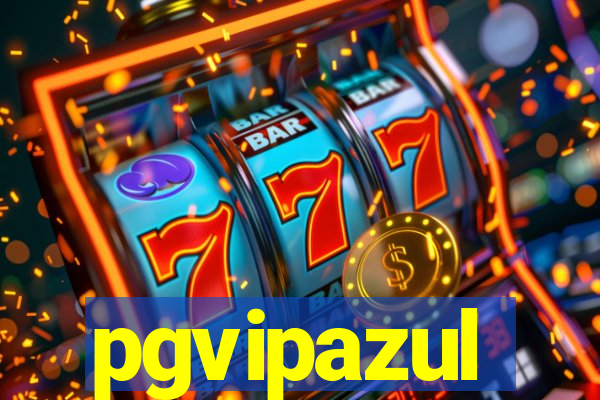 pgvipazul