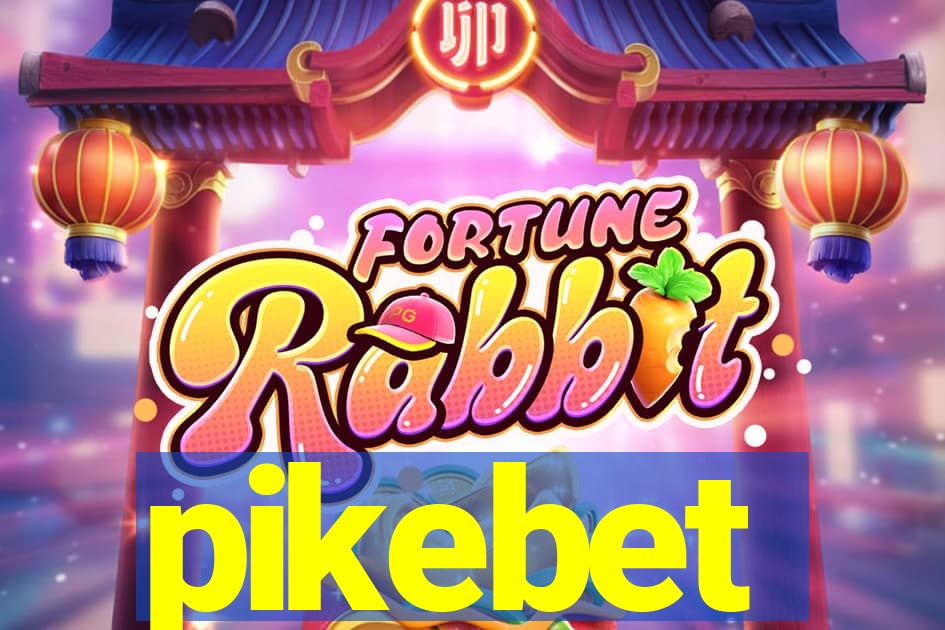 pikebet