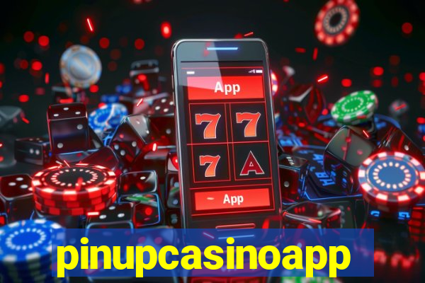 pinupcasinoapp