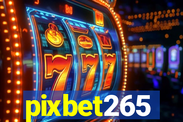 pixbet265