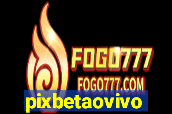 pixbetaovivo