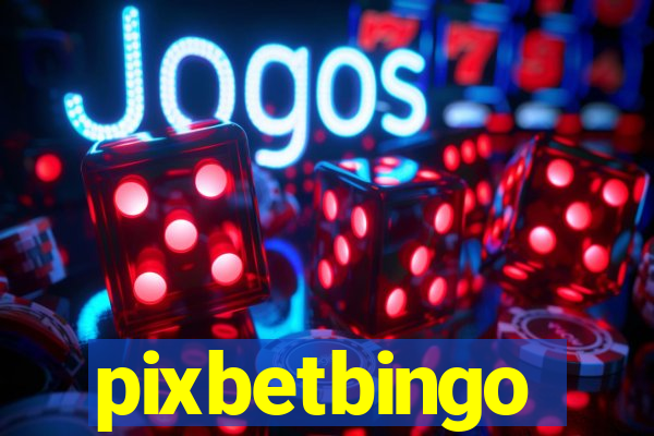 pixbetbingo