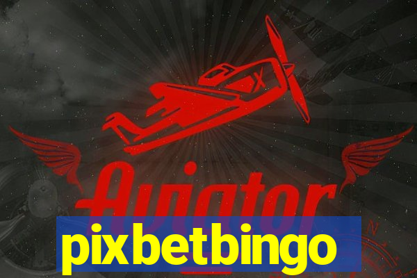 pixbetbingo