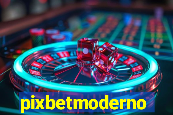 pixbetmoderno