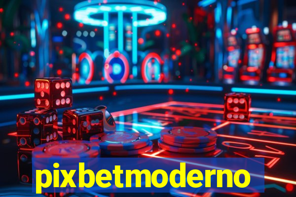 pixbetmoderno