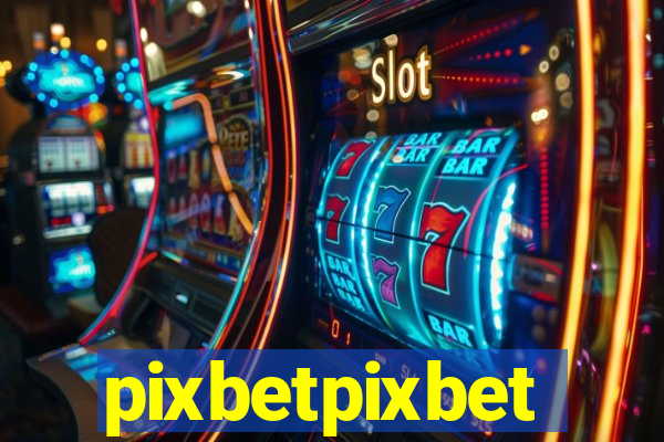 pixbetpixbet