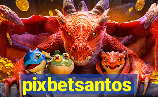 pixbetsantos