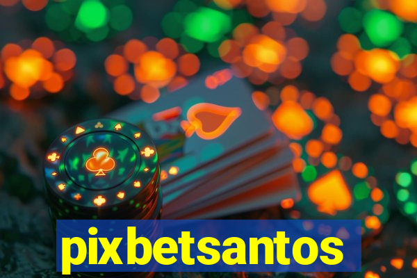 pixbetsantos