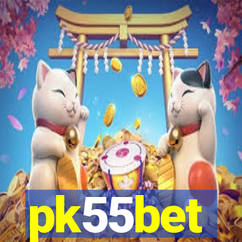 pk55bet